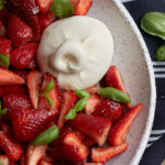 strawberries with burrata